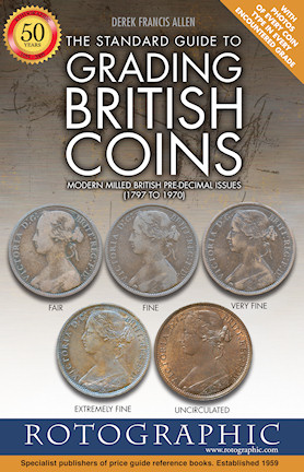 The Standard Guide to Grading British Coins